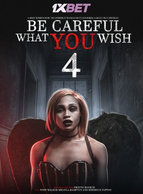 Be Careful What You Wish 4 (2022) Bengali [Voice Over] Dubbed WEBRip download full movie